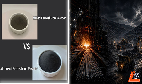 Difference Between Milled and Atomized Ferro Silicon Powder: Production, Applications and Benefits